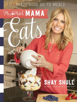 cover image of Mix-and-Match Mama Eats